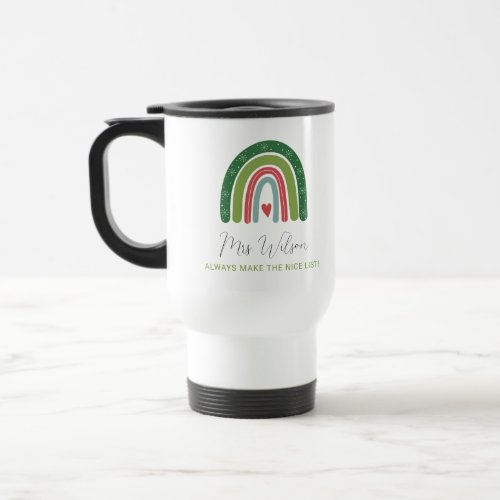 Christmas Teachers Rainbow Nice List Travel Mug