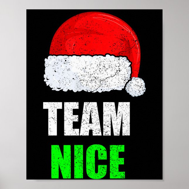 Christmas Team Nice Shirt, Matching Family Pajama, Poster (Front)