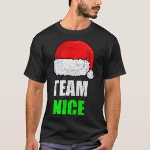 Christmas Team Nice Shirt, Matching Family Pajama, T-Shirt