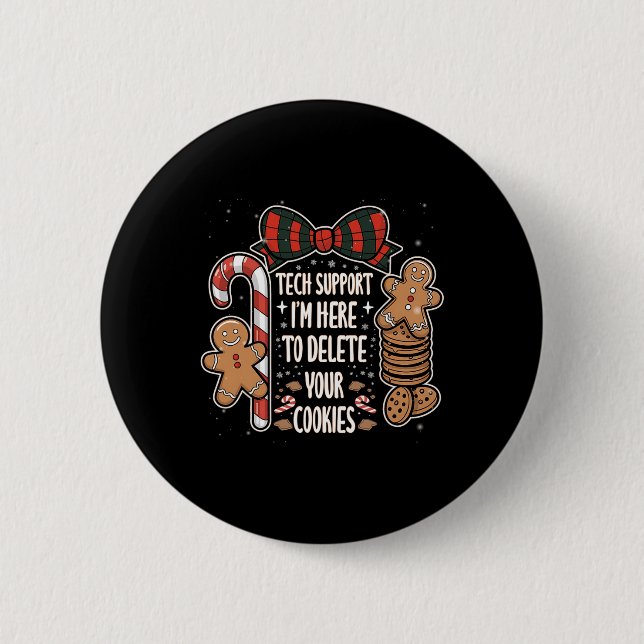 Christmas Tech Supports Here To Delete Cookies Xma Button (Front)