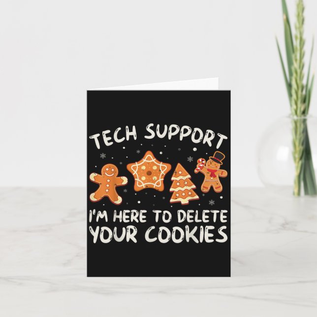 Christmas Tech Suprt Here To Delete Cookies Xmas M Card (Front)