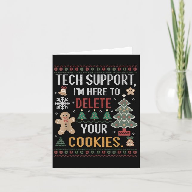 Christmas Tech Suprt Here To Delete Cookies Xmas M Card (Front)