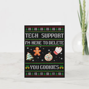 Christmas Tech Suprt Here To Delete Cookies Xmas M Card