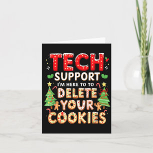 Christmas Tech Suprt Here To Delete Cookies Xmas M Card