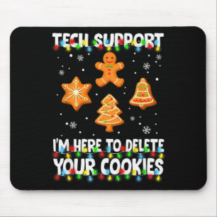 Christmas Tech Suprt Here To Delete Cookies Xmas M Mouse Pad