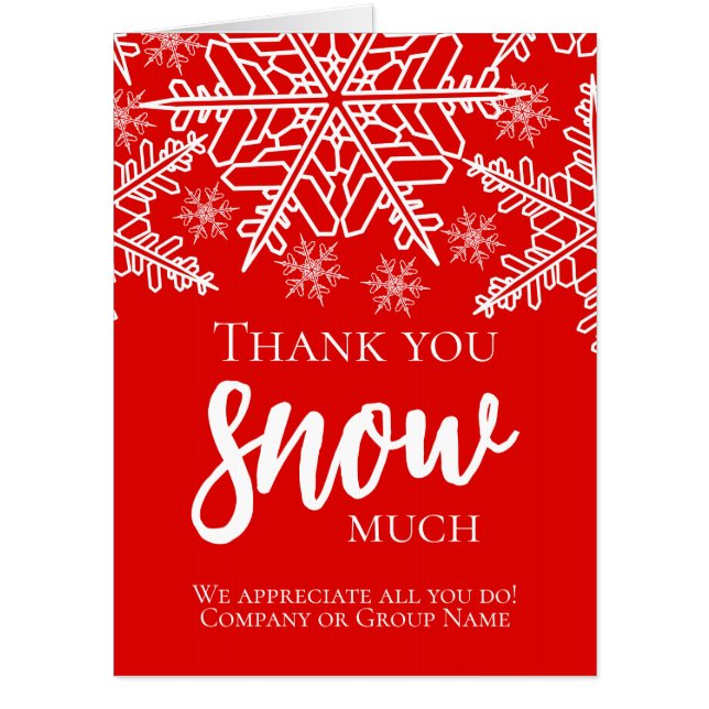 Christmas Thank You Snow Much Jumbo Card (Front)