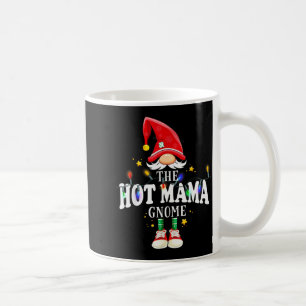 Christmas The Hot Mama Gnome X-mas Matching Pjs Coffee Mug