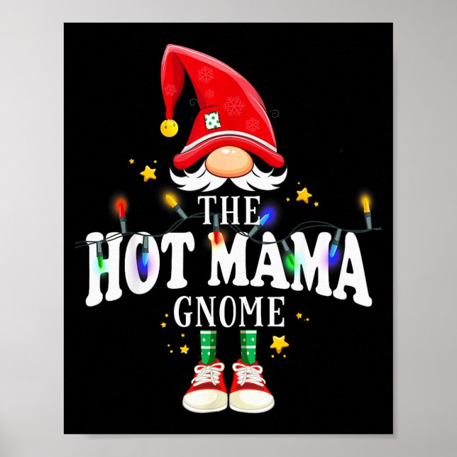 Christmas The Hot Mama Gnome X-mas Matching Pjs  Poster (Front)