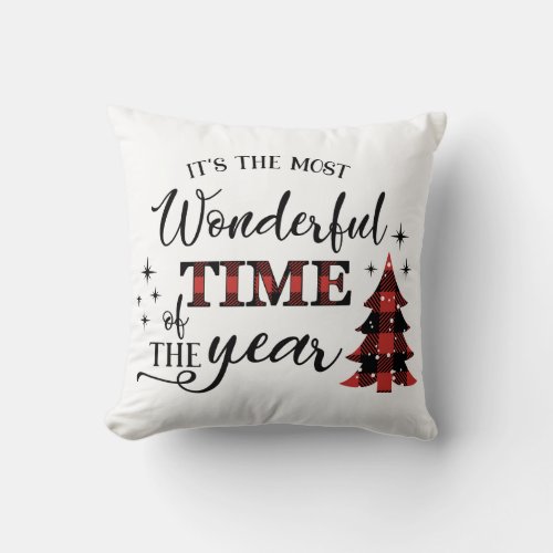 Christmas The Most wonderful time of the year Throw Pillow