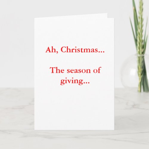 Christmas _ the season of giving holiday card