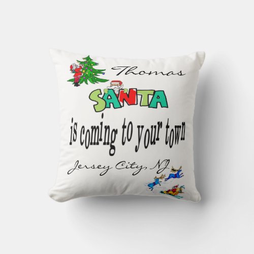 Christmas Throw Pillow Santa is Coming to Town  Throw Pillow