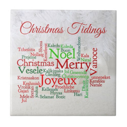 Christmas Tidings Around The World Ceramic Tile