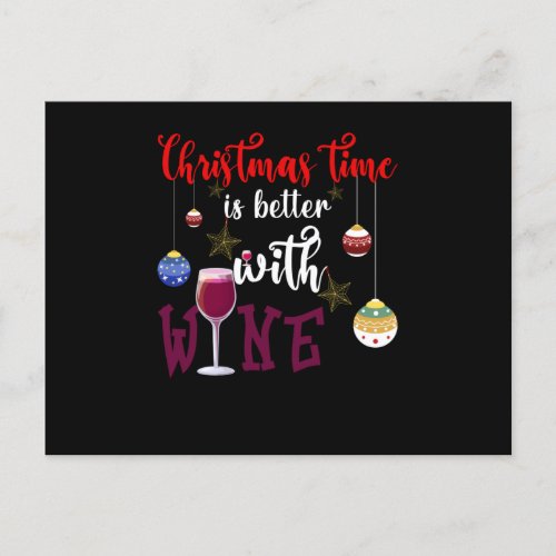 Christmas Time Is Better With Wine Announcement Postcard