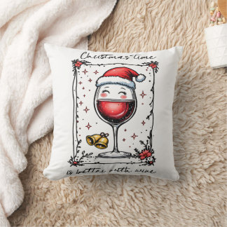 Christmas Time Is Better with Wine Throw Pillow