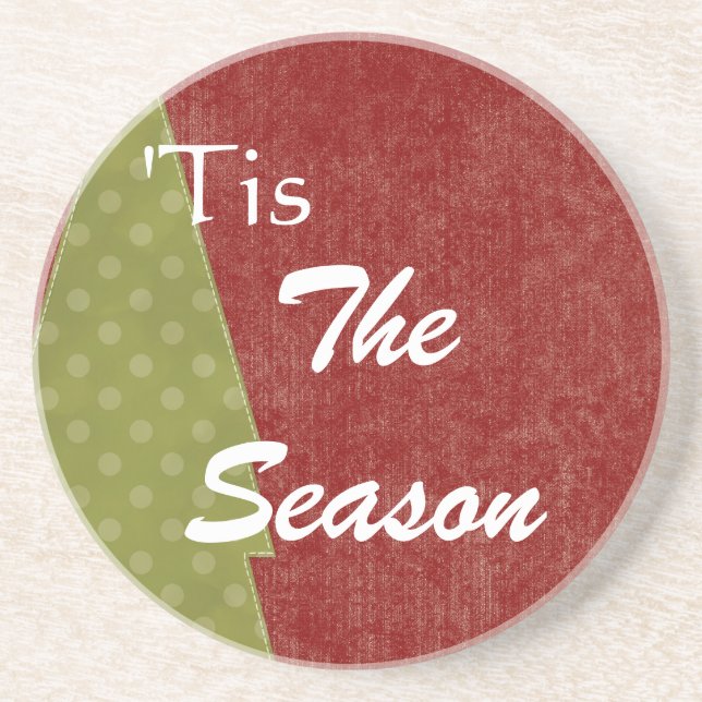 Christmas 'TIS THE SEASON Drink Coaster (Front)
