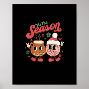 Christmas Tis The Season Mexican Concha Pan Dulce Poster