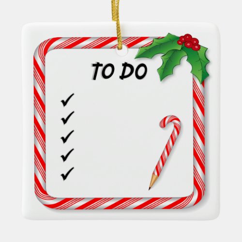 Christmas To Do List Ceramic Ornament