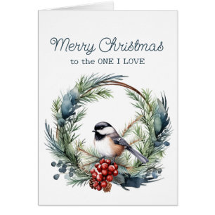 Christmas To the One I Love Chickadee Bird Wreath Cards