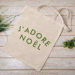 Christmas Tote Bag | J’adore Noël Modern Holiday<br><div class="desc">Add a touch of chic Parisian style to your holiday season with this “J’adore Noël” Christmas tote bag. Featuring elegant, modern typography, this design translates to “I love Christmas” in French — a perfect way to express festive joy with a fashionable twist. Ideal for carrying gifts, holiday shopping, or everyday...</div>