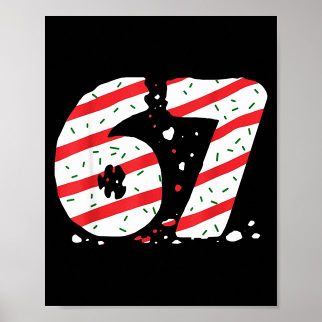 Christmas Tree Cakes 67 Meme Gen Alpha Slang Kids  Poster (Front)