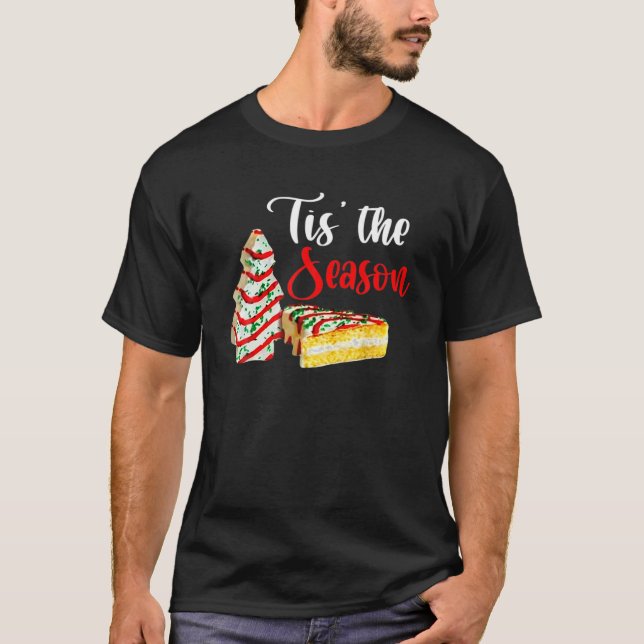 Christmas Tree Cakes Debbie-Becky-Jen Little Tis' T-Shirt (Front)