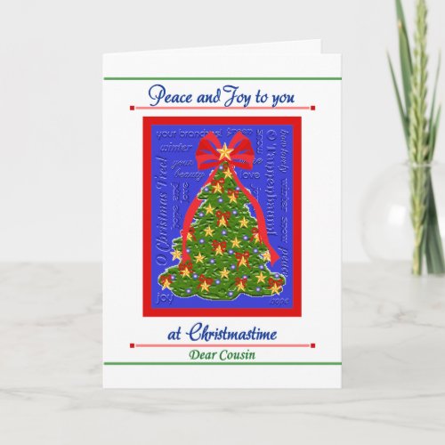 Christmas Tree card for Cousin Peace and Joy Holiday Card