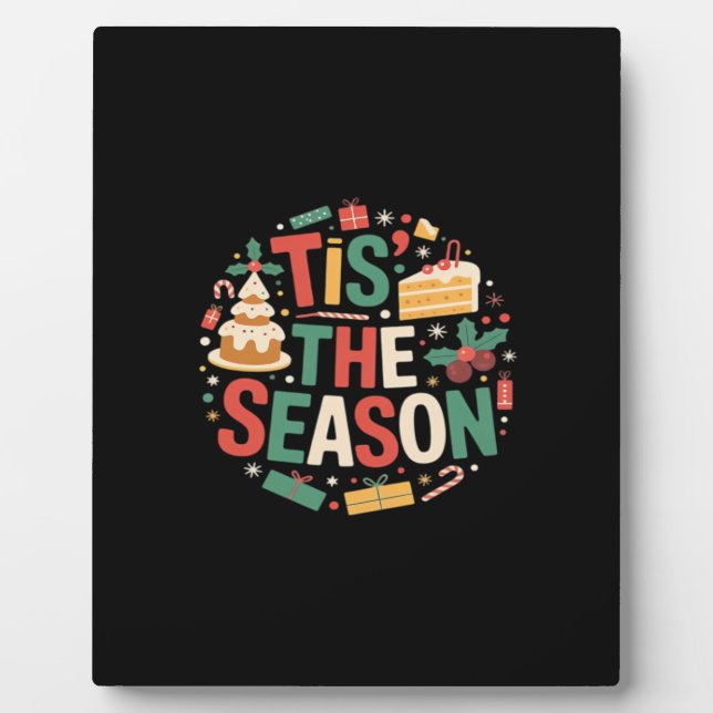 Christmas Tree Cute - Tis The Season Plaque (Front)