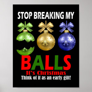 Christmas Tree Decorating Tee Breaking My Ll Gift Poster