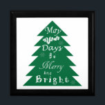 Christmas Tree Greeting (few flakes) Gift Box<br><div class="desc">Tree shape with Christmas greeting saying "May Your Days be Merry and Bright" inside of it with a few snowflakes.</div>