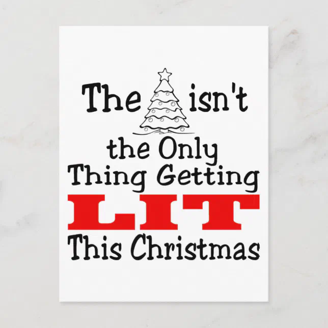 Christmas Tree Isn't Only Lit Holiday Postcard Zazzle