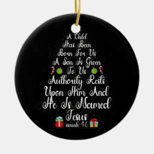 Christmas Tree Jesus Mighty God Isaiah 9 6 Faith C Ceramic Ornament