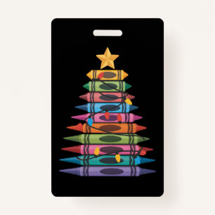 Christmas Tree Made of Crayons School Teacher Life Badge