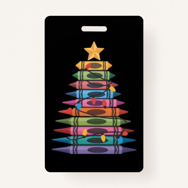 Christmas Tree Made of Crayons School Teacher Life Badge (Front)