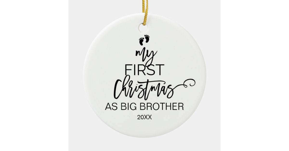 Christmas Tree My First Christmas as Big Brother Ceramic Ornament | Zazzle