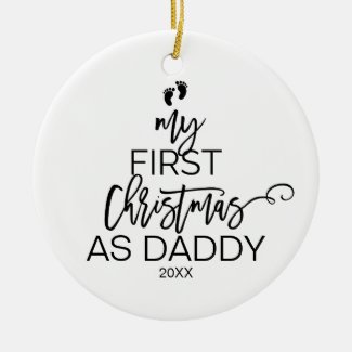 Christmas Tree My First Christmas as Daddy Holiday Ceramic Ornament