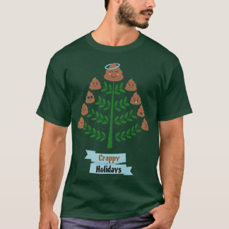 Christmas tree of poop happy crappy holidays funny T-Shirt