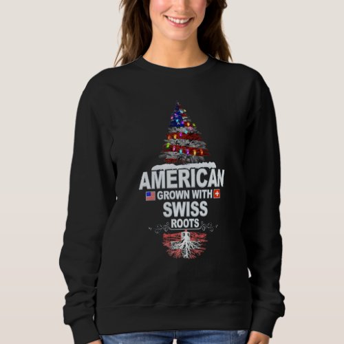 Christmas Tree Switzerland Swiss Roots Sweatshirt