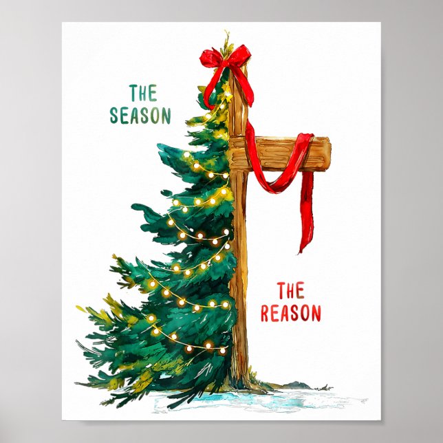 Christmas Tree The Season Jesus Cross The Reason  Poster (Front)