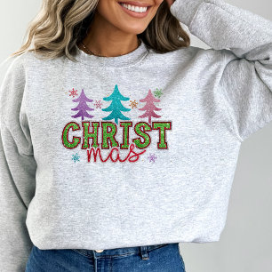 Christmas Trees Christian Sweatshirt