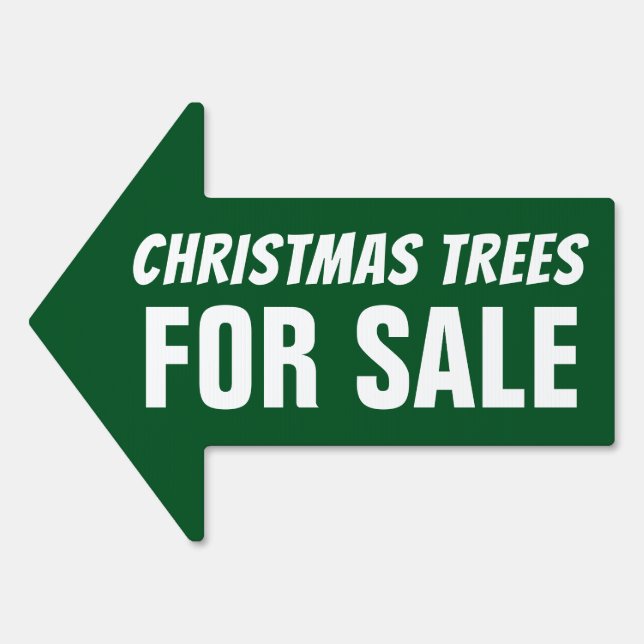 Christmas Trees For Sale Arrow Shaped Sign (Front)