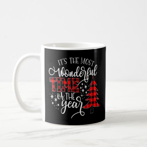 Christmas Trees Its The Most Wonderful Time Of Th Coffee Mug