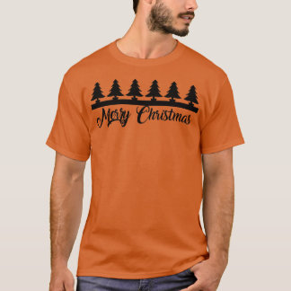 Christmas Trees Merry Christmas T-Shirt
