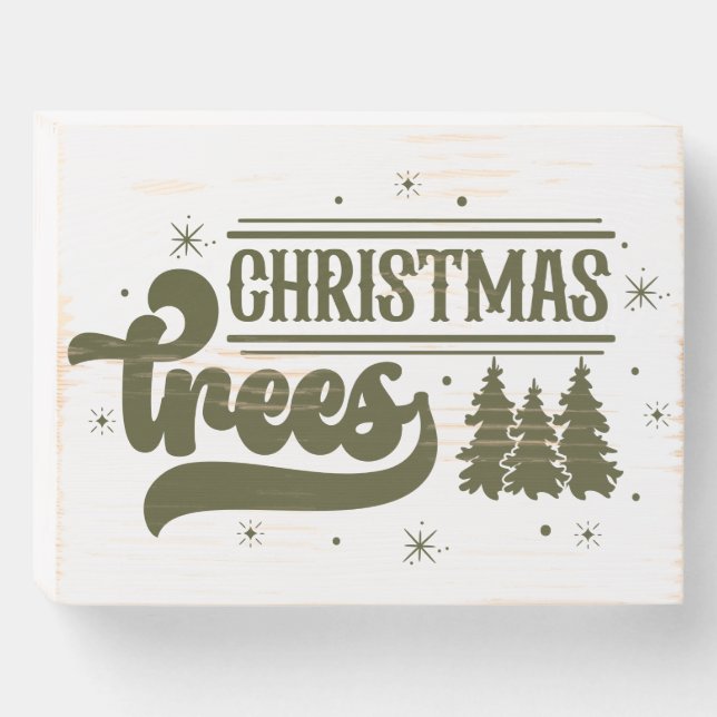Christmas Trees Wooden Box Sign (Front Horizontal)