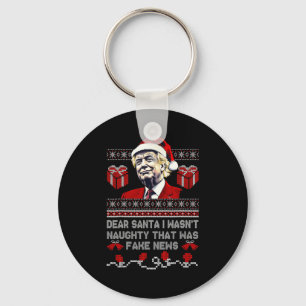 Christmas Trump Dear Santa Fake News Funny Xmas Me Keychain