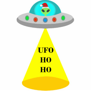 Christmas UFO Ho Ho Alien flying saucer Cutout