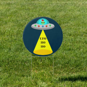 Christmas UFO Ho Ho Alien flying saucer Sign