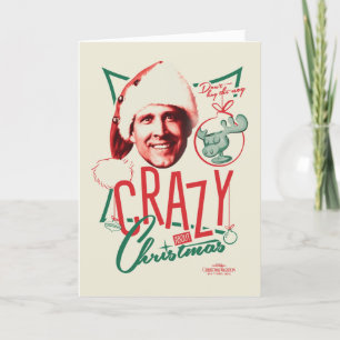 Christmas Vacation Crazy About Christmas Holiday Card