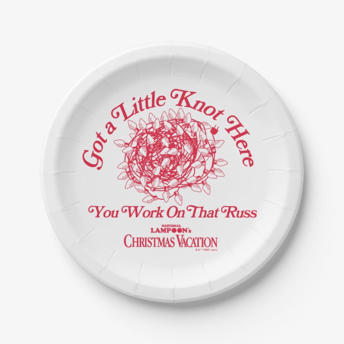 Christmas Vacation Give a LIttle Knot Here Paper Plates