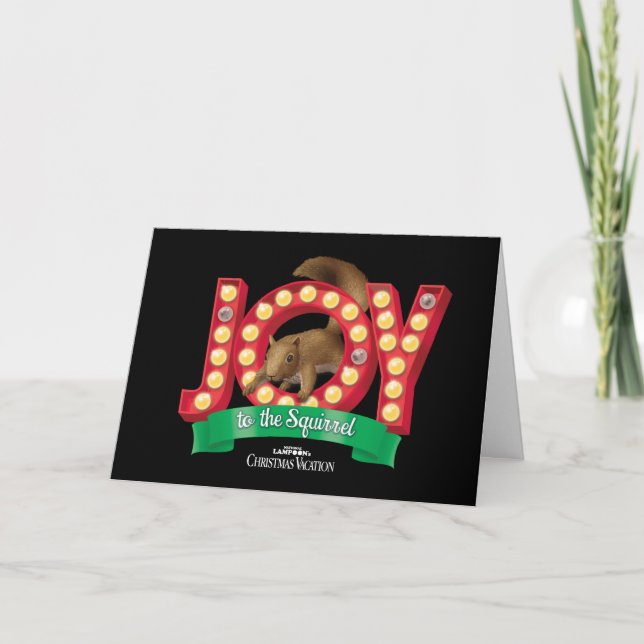 Christmas Vacation | Joy to the Squirrel Card (Front)