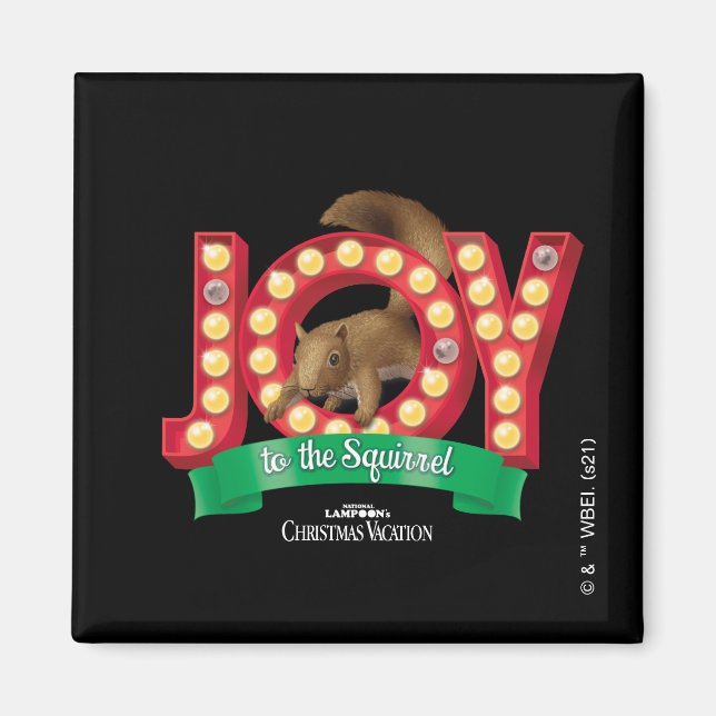 Christmas Vacation | Joy to the Squirrel Magnet (Front)